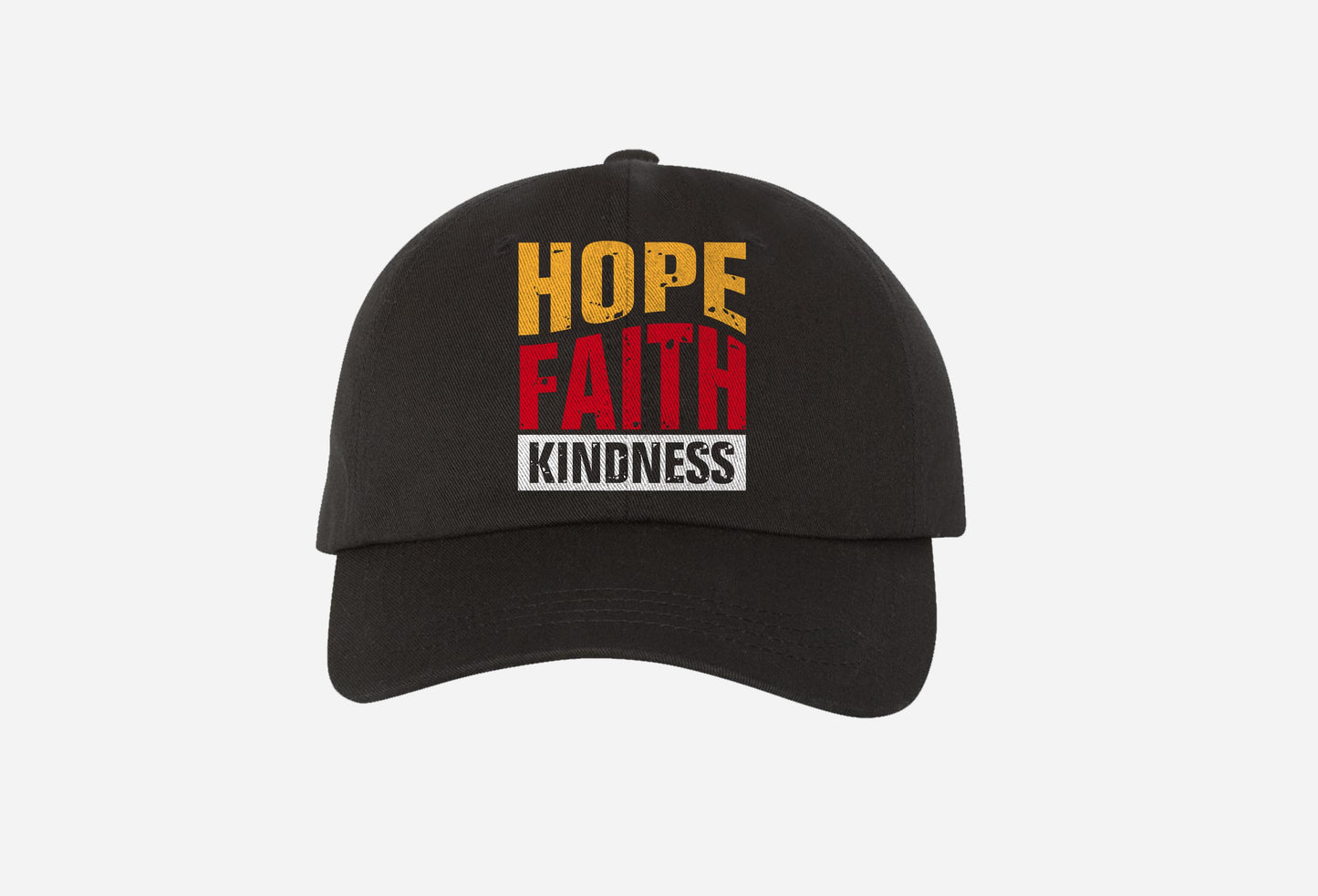 black baseball cap with bold hope, faith, kindness text in yellow, red, white.