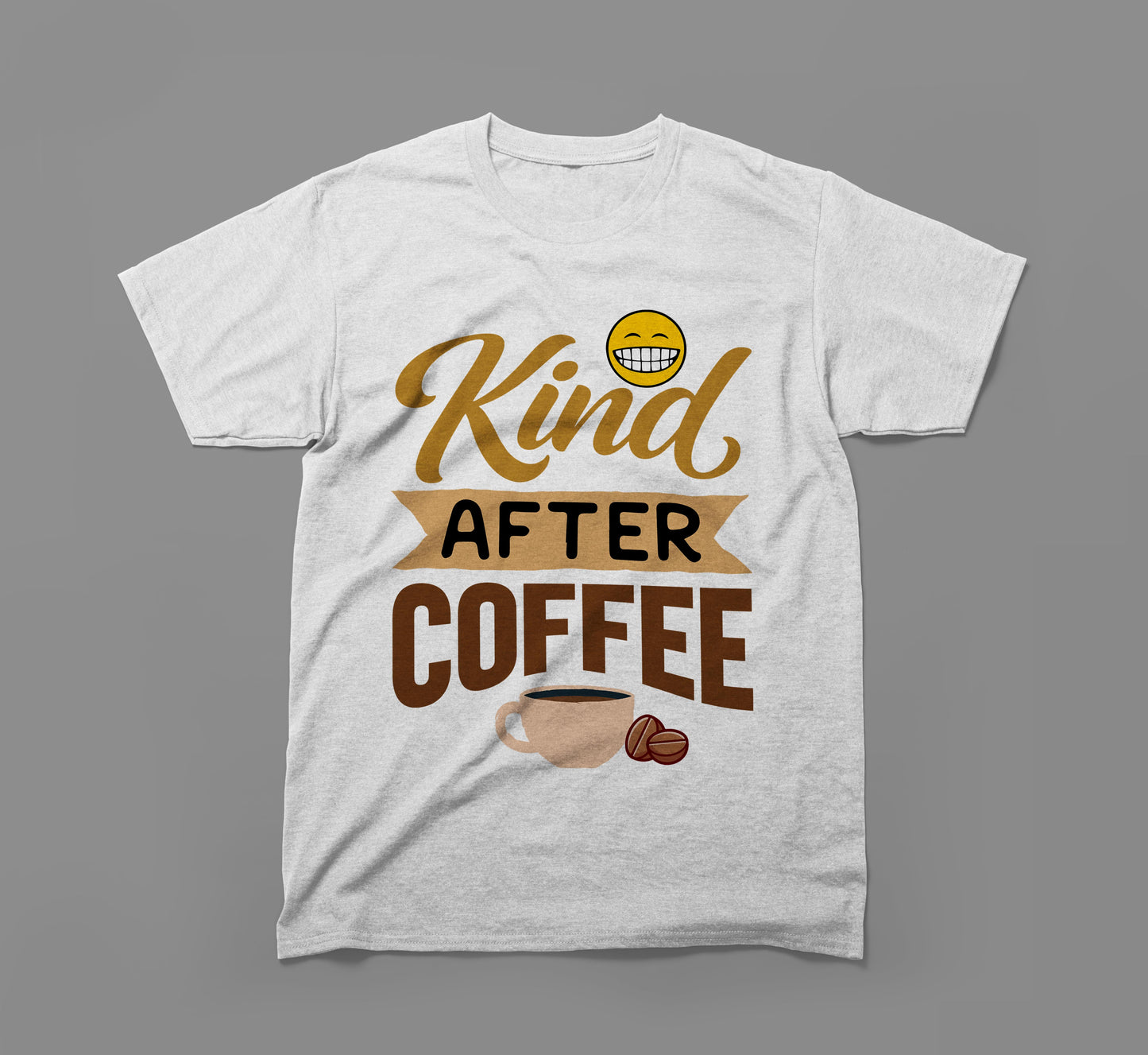 white t-shirt with 'kind after coffee' text, smiley face, coffee cup, and beans graphic.
