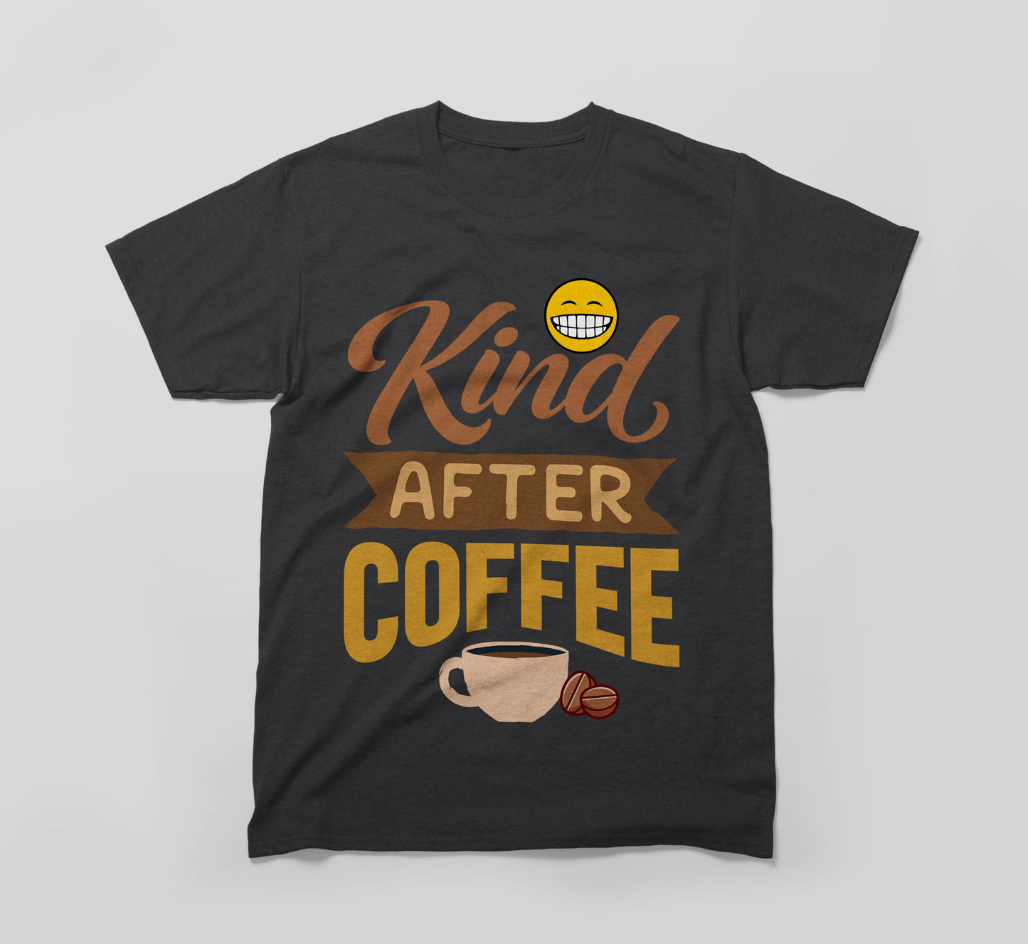 black t-shirt with 'kind after coffee' text, smiley face, and coffee cup graphic