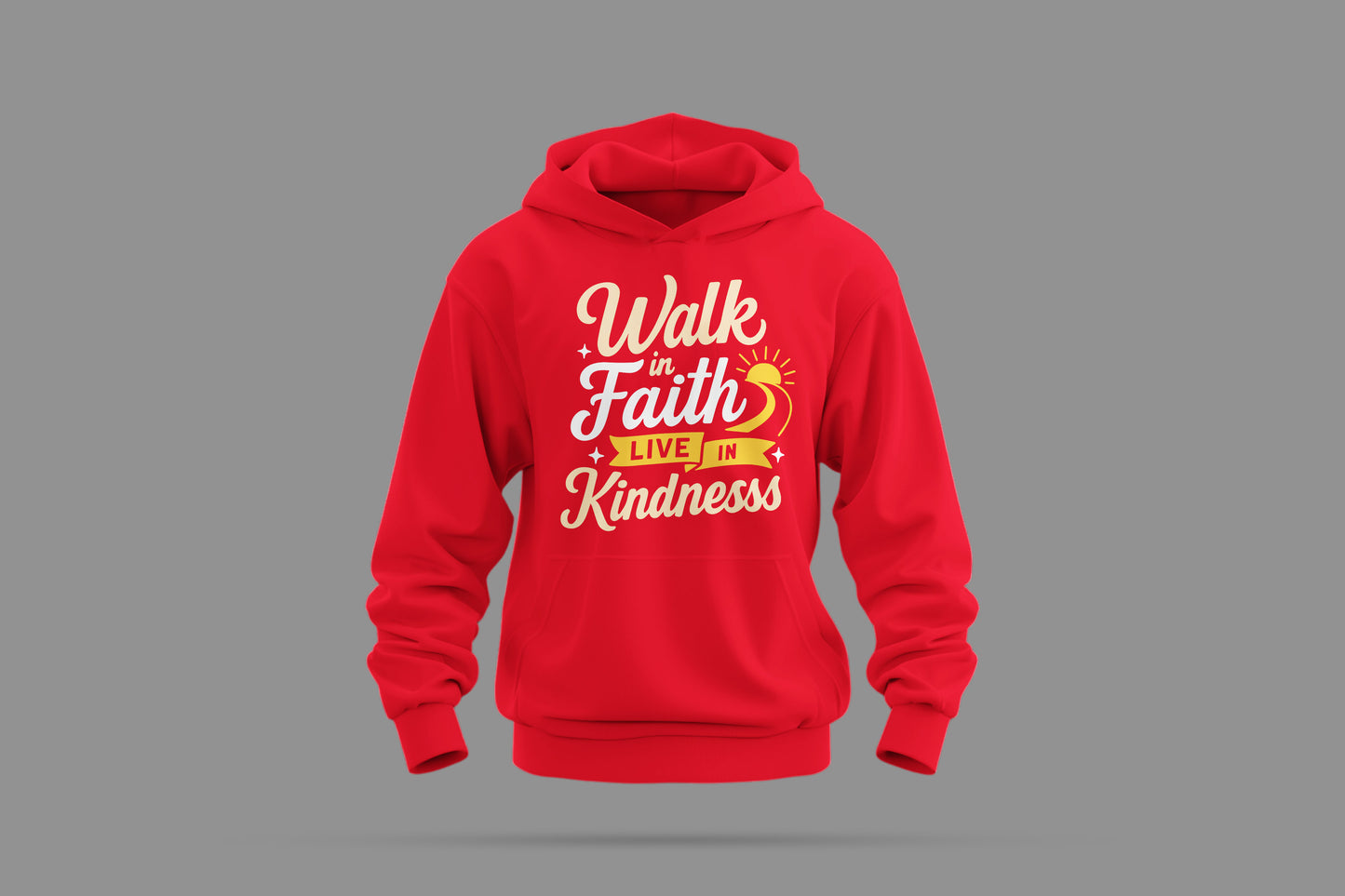 walk in faith — live in kindness hoodie (red)