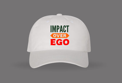 Impact Over Ego Hat