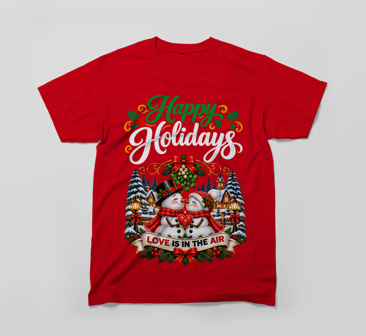 happy holidays t-shirt – snowmen, mistletoe & love
