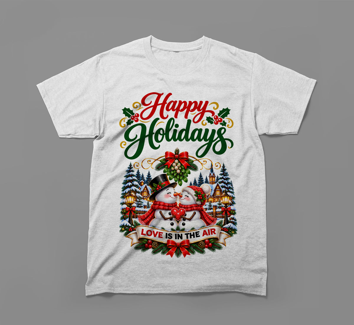 happy holidays t-shirt – snowmen, mistletoe & love
