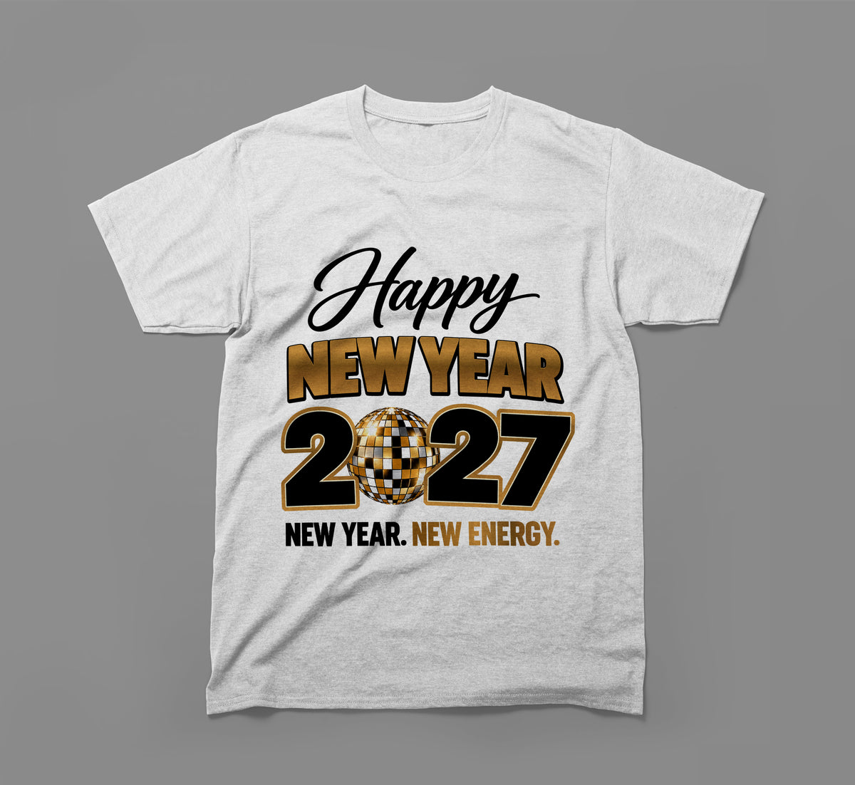 happy new year 2027 t-shirt – new year, new energy
