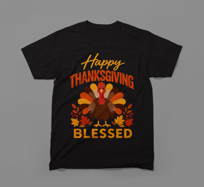 Happy Thanksgiving Blessed T-Shirt – Thankful & Blessed