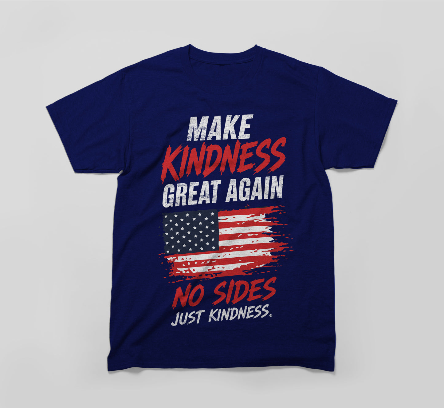 make kindness great again t-shirt – unity & compassion design