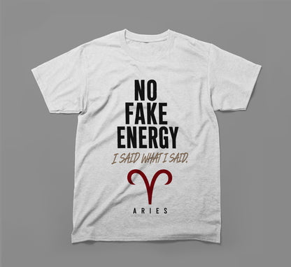 Aries Zodiac Shirt - No Fake Energy