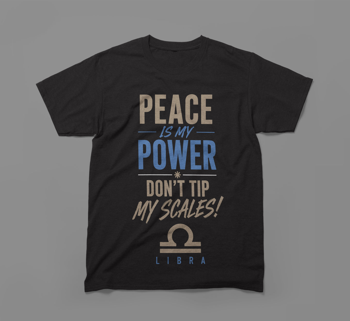 libra zodiac shirt - peace is my power