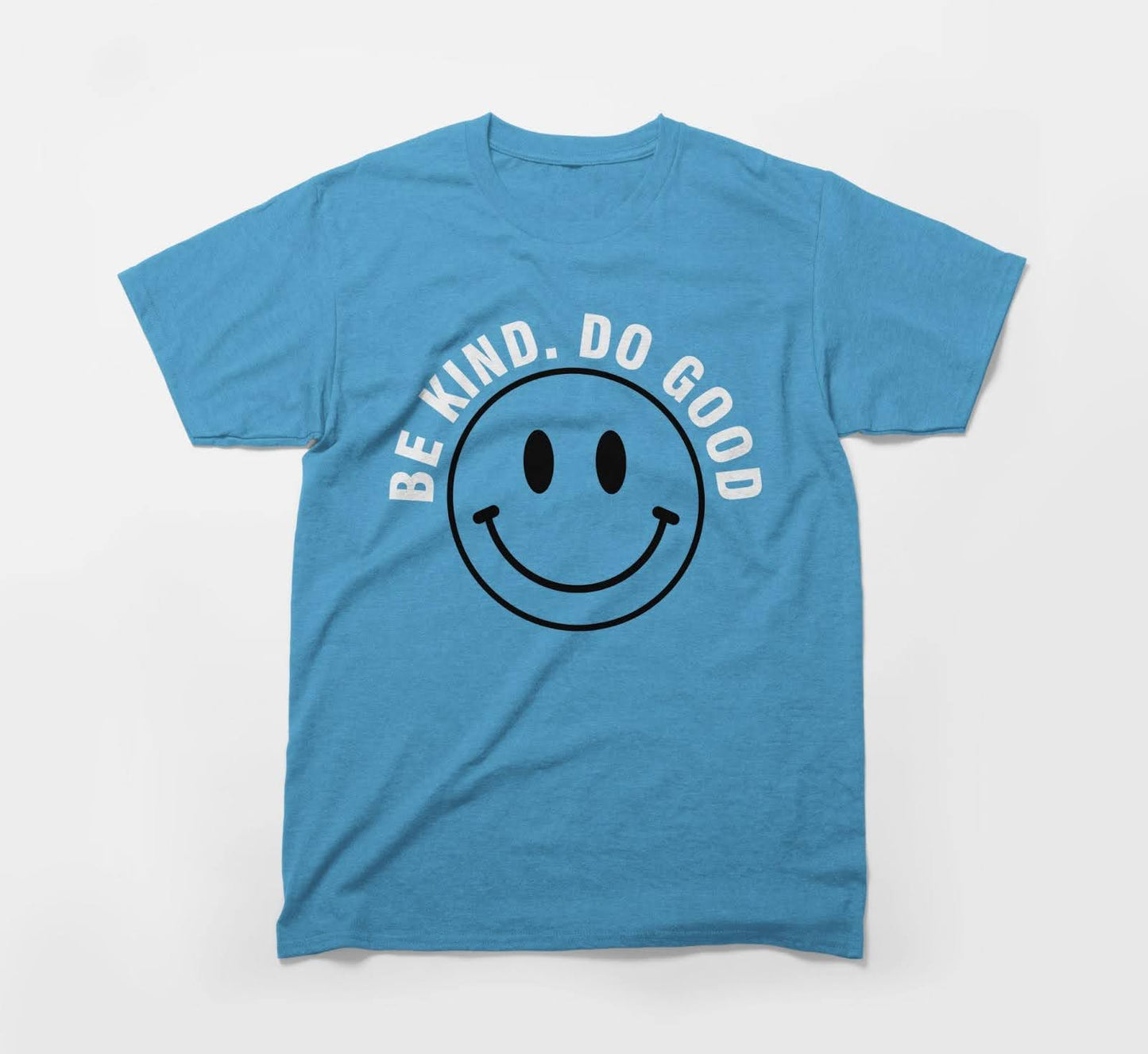 be kind. do good. green