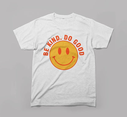 Be Kind. Do Good. Green